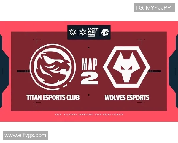 2026VCTCN启点赛突围组TEC战队精彩表现引发电竞热潮 2026VCTCN启点赛突围组TEC战队精彩表现引发电竞热潮