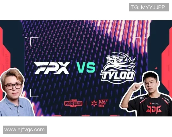 2026VCTCN启点赛TYL战队全新阵容揭晓引发电竞热潮